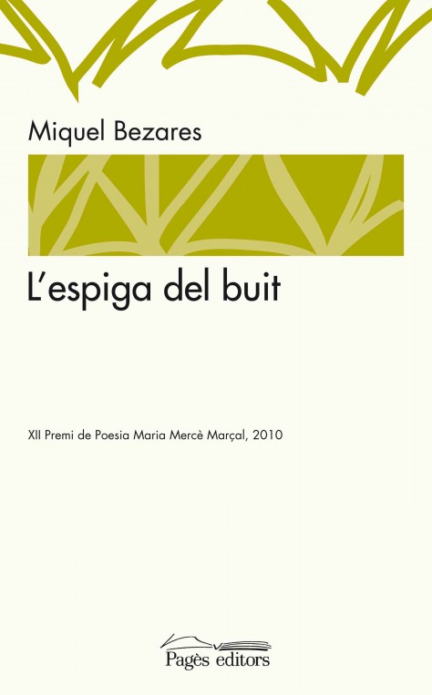 L'espiga del buit, Miquel Bezares