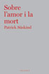 'Sobre l'amor i la mort'