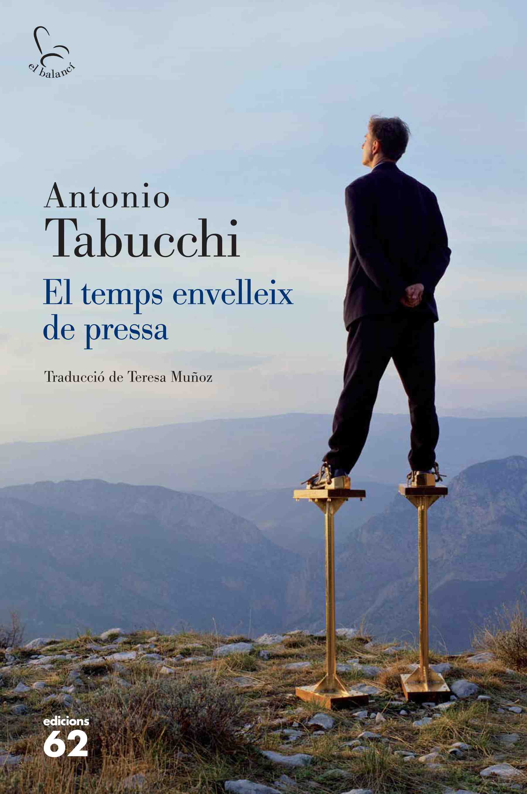 'El temps envelleix de pressa'