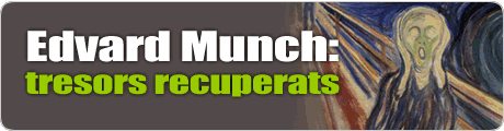Edvard Munch: tresors recuperats
