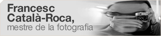 Francesc Catal-Roca, mestre de la fotografia