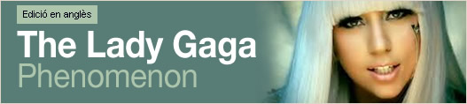 The Lady Gaga Phenomenon