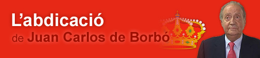 L'abdicació de Juan Carlos de Borbó