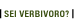 Sei verbivoro?