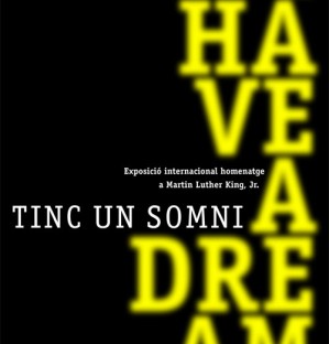 L�exposici� 'I have a dream' arriba a Sitges 